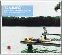 Various Composers - Traumerei: Die Schonsten Klavierstucke