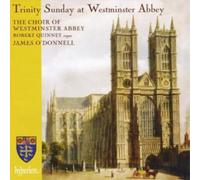 James O'Donnell: Westminster Abbey Choir - Trinity Sunday at Westminster Abbey