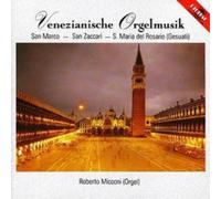 Various Composers Venezianische Orgelmusik (Micconi) (CD) Album