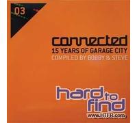 Various - Connected: 15 Years of Garage City [Vinyl]