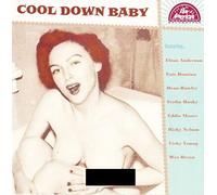 Various - Cool Down Baby