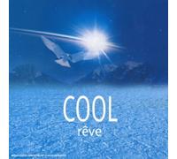 Various - Cool Vol.13:Reves [Digipack]