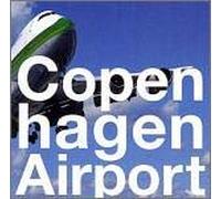 Various - Copenhagen Airport