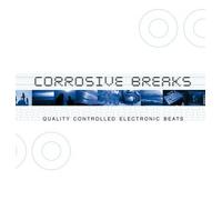 Various - Corrosive Breaks