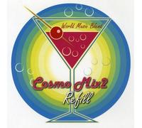 Various - Cosmo Mix 2: Refill