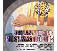 Various - Country Hit Parade: Outlaw Prison Most Wanted Hits