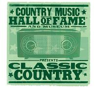 Various - Country Music Hall Of Fame Presents Classic Country, Volume 4 (Variou)