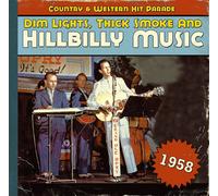 Various - Country & Western Hit Parade - 1958 - Dim Lights, Thick Smoke And H...