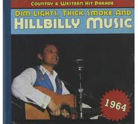 Various - Country & Western Hit Parade - Dim Lights, Thick...1964