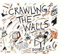 Various - Crawling The Walls