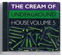 Various - Cream of Underground Vol 5