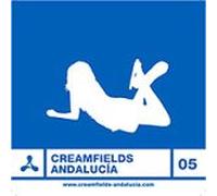 Various - Creamfields Andalucia 2005