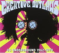 Various - Creative Outlaws (Us Underground 1962 - 70)