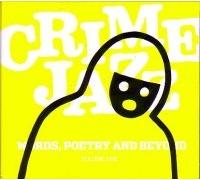 Various - Crime Jazz - Words, Poetry and Beyond Vol. 1