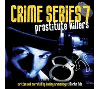 Various - Crime Series Vol. 7 - Prostitute Killers