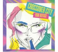 VARIOUS - Crossover City: Bon Voyage - Vinyl (LP + insert)