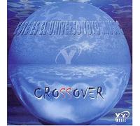 Various - Crossover Vol 1: Este Es El Universo Yoyo Music