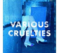 Various Cruelties - Various Cruelties