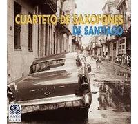 Various - Cuarteto Saxofones De Santiago