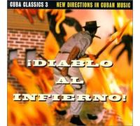 Various Artists - Cuba Classics 3-Diablo Al Infi