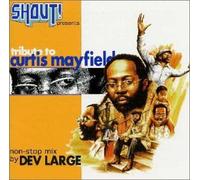 Various [Curtis Mayfield Tribu - Shout! Presents [Mixed]