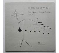 Various - Cuttin' The Boogie: Piano Blues and Boogie Woogie 1926-1941