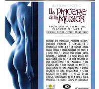 Various - Da Film Erotici - Il Piacere Della Musica - From Erotic Films the Pleasure of Music