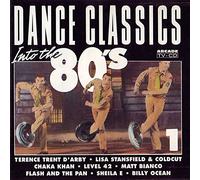 Various - Dance Classics Into the 80's - Volume 1
