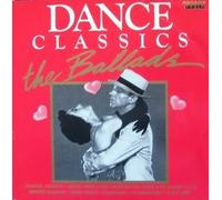 Various - Dance Classics The Ballads