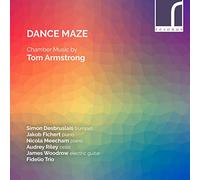 Various - Dance Maze: Chamber Music by Tom Armstrong