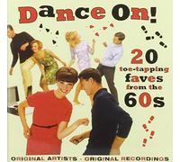 Various - Dance On: 20 Toe-Tapping Faves From The 60s