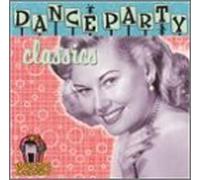 Various - Dance Party Classics