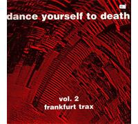 Various - Dance Yourself To Death Vol 2-2LP