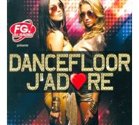 Various - Dancefloor J'Adore 2012 <5 For 2>
