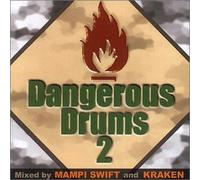 Various - Dangerous Drums Part 2