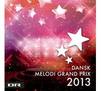 Various – Dansk Melodi Grand Prix 2013 – CD