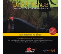 Various - Dark Trace - Spuren des Verbrechens 2 - Das Imperium des Blutes