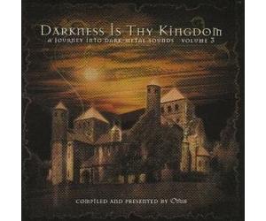 Various - Darkness Is Thy Kingdom 3