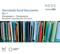 Various - Darmstadt Aural Documents 1 - Composers/Conductors