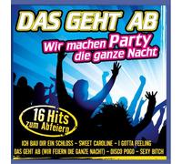 Various - Das Geht Ab-Wir Machen Party die Ganze Nacht