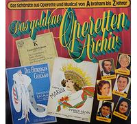 Various - Das goldene Operetten Archiv (13) - Das schönste aus Operette und Musical von A-braham bis Z-iehrer