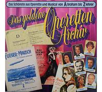 Various - Das goldene Operetten Archiv (5) - Das schönste aus Operette und Musical von A-braham bis Z-iehrer