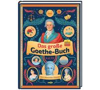 Various - Das Große Goethe-Buch: Inklusive Hörbuch-Streaming und MP3-Download. Goethe völlig neu entdecken!
