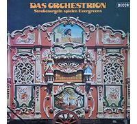Various - Das Orchestrion - Straßenorgeln Spielen Evergreens [Vinyl LP]