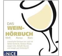 Various - Das Wein-Hörbuch.Weiss Bianco Blanc