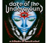 Various - Daze Of The Underground - A Tribute To Hawkwind