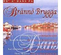 Various - De a Dans Pa Branno Brygga