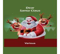 Various Dear Santa Claus Paperback Book Various Multicolor