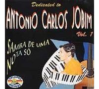 Various - Dedicated To Antonio Carlos Jobim: Samba De Uma Nota So