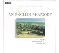 Various - Delius: An English Rhapsody - Brigg Fair / A Dance Rhapsody No. 2 / Norwegian Suite